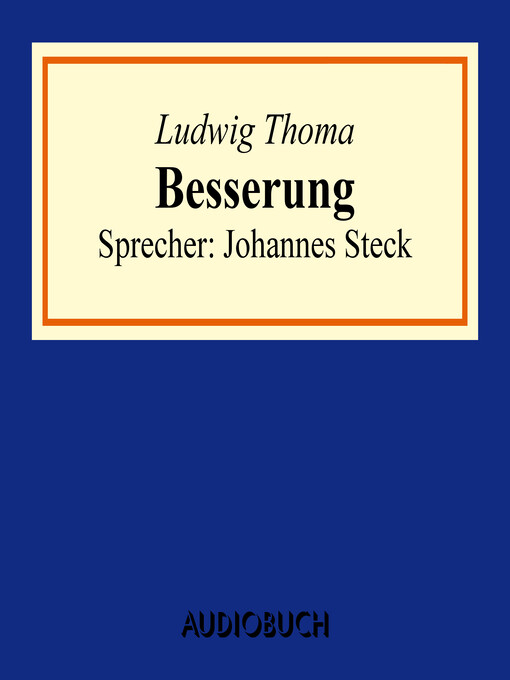 Title details for Besserung by Ludwig Thoma - Available